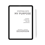 Stepping Into My Purpose E-BOOK