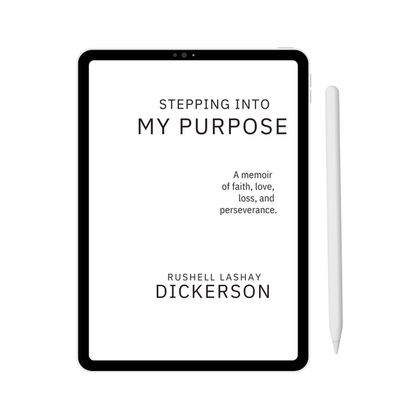 Stepping Into My Purpose E-BOOK